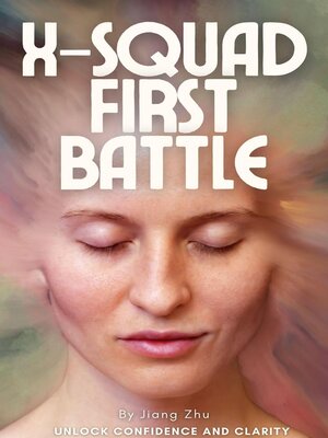 cover image of X-Squad First Battle